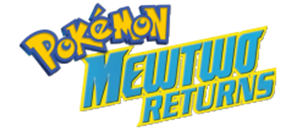 Talking Movies [Mewtwo's Birthday]: Pokémon: Mewtwo Returns – Dr. K's  Waiting Room